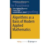Algorithms as a Basis of Modern Applied Mathematics