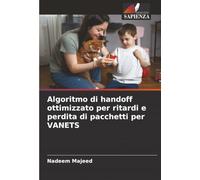 Algoritmo di handoff ottimizzato per ritardi e perdita di pacchetti per VANETS