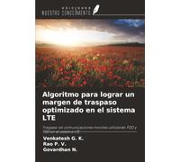 Algoritmo para lograr un margen de traspaso optimizado en el sistema LTE: Traspaso en comunicaciones móviles utilizando FDD y TDD en el sistema LTE