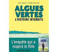Algues vertes: L'histoire interdite