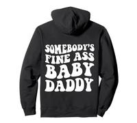 Alguien Buen Culo Baby Daddy Sudadera con Capucha