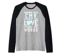 Alguien con CMV ME ENSEÑÓ EL Amor NO Necesita Palabras Walk Meme Camiseta Manga Raglan