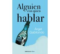 Alguien con quien hablar | Angel Gabilondo