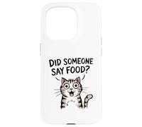 ¿Alguien Dijo Comida? Gato Divertido Amante de la Comida Carcasa para iPhone 15 Pro