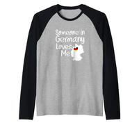 Alguien en Alemania me ama Diseño de conexión Internacional Camiseta Manga Raglan
