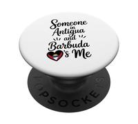 Alguien En Antigua Y Barbuda Me Ama PopSockets PopGrip Adhesivo