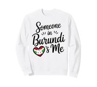 Alguien En Burundi Me Ama Familia A Larga Distancia Sudadera