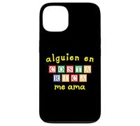 Alguien en Costa Rica Me Ama Carcasa para iPhone 13