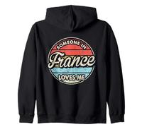 Alguien en Francia me ama Orgulloso francés Sudadera con Capucha