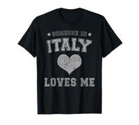 Alguien En Italia Me Ama Italiano Camiseta