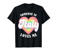 Alguien En Italia Me Quiere Orgulloso Italiano Italia Camiseta