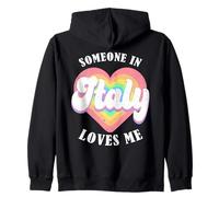 Alguien En Italia Me Quiere Orgulloso Italiano Italia Sudadera con Capucha