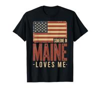 Alguien en Maine me ama Bandera de EE. UU Camiseta