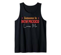 Alguien en Nuevo México me ama América Estados Unidos Estado Camiseta sin Mangas