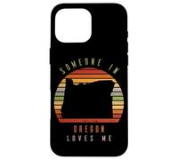 Alguien en Oregon me ama Vintage State Retro Carcasa para iPhone 16 Pro MAX