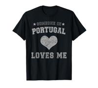 Alguien en Portugal me ama Portugués Camiseta