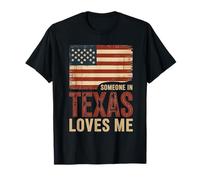 Alguien en Texas me ama Bandera de EE. UU Camiseta