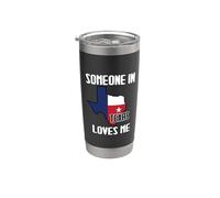Alguien en Texas me ama | Equipo divertido del estado de la estrella solitaria Vaso térmico de acero inoxidable de doble pared