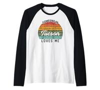 Alguien en Tucson me ama Estados Unidos Viajes Familiares Camiseta Manga Raglan