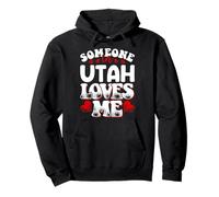 Alguien en Utah me ama Sudadera con Capucha