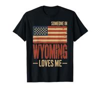 Alguien en Wyoming me ama la Bandera de EE. UU Camiseta