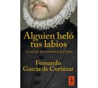 Alguien hel tus labios