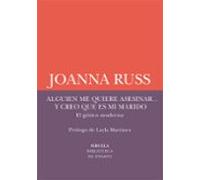 Alguien Me Quiere Asesinar Y Creo Que Es Mi Marido