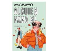 Alguien para mi | Juan Arcones