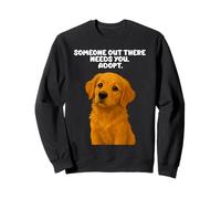 Alguien por ahí Necesita Que adoptes un Animal de adopción de Perro Mascota Sudadera