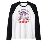 ¿Alguien Puede Poner a una Mujer a Cargo el 4 de Julio Feminista Camiseta Manga Raglan