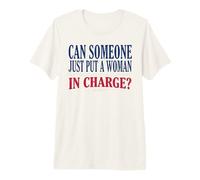 ¿Alguien Puede Poner a una Mujer a Cargo el 4 de Julio Feminista Camiseta Premium