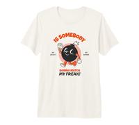 ¿Alguien va a coincidir con mi Monstruo? (Declaración Divertida) Camiseta Premium