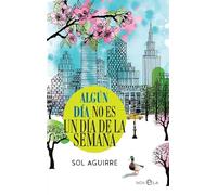 Algún día no es un día de la semana (Bolsillo)