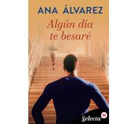 Algún día te besaré (Besos en Richmond 1)