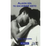 Algun Dia Te Escribire Esto