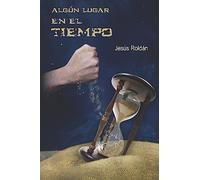 Algún lugar en el tiempo