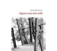 Alguna Cosa Mes Enlla
