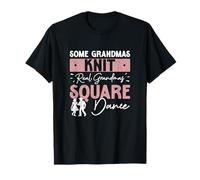 Algunas Abuelas tejen verdaderas Bailarinas cuadradas de Grandmas Dance Square Camiseta