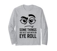 Algunas Cosas se Dicen Mejor con Eye Roll, Broma Divertida sobre el Sarcasmo Manga Larga