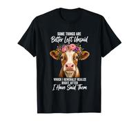 Algunas Cosas Son Mejor Dejar sin Decir Broma sarcástica Divertida Vaca Camiseta