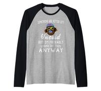 Algunas Cosas Son Mejor no decirlas Pero Probablemente Soy Camiseta Manga Raglan