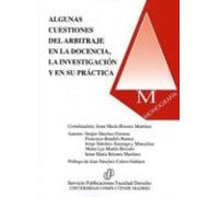 Algunas Cuestiones Del Arbitraje En La Docencia La Investigacion Y En
