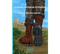 ALGUNAS HISTORIAS COTIDIANAS