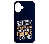 Algunas Personas no Solo faltan un Tornillo, la Caja de Herramientas se ha ido Carcasa para iPhone 16
