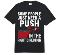 Algunas Personas Solo Necesitan un empujón en la dirección Correcta Divertido Comfort Colors Adult Heavyweight T-Shirt