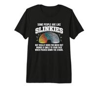 Algunas Personas Son como Slinkies... Divertido Decir Actitud Novedad Camiseta Premium