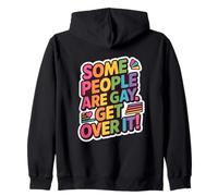 Algunas Personas Son Gay, ¡superadlo! Orgullo LGBTQ+ Igualdad Sudadera con Capucha