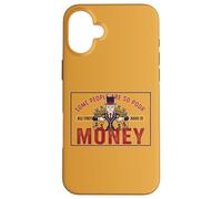 Algunas Personas Son Tan pobres Todo lo Que Tienen es Dinero Carcasa para iPhone 16 Plus