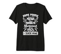 Algunas Personas sueñan con Conocer a Sus músicos Favoritos Camiseta Premium