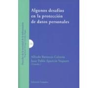 Algunos Desafíos En La Protección De Datos Personales